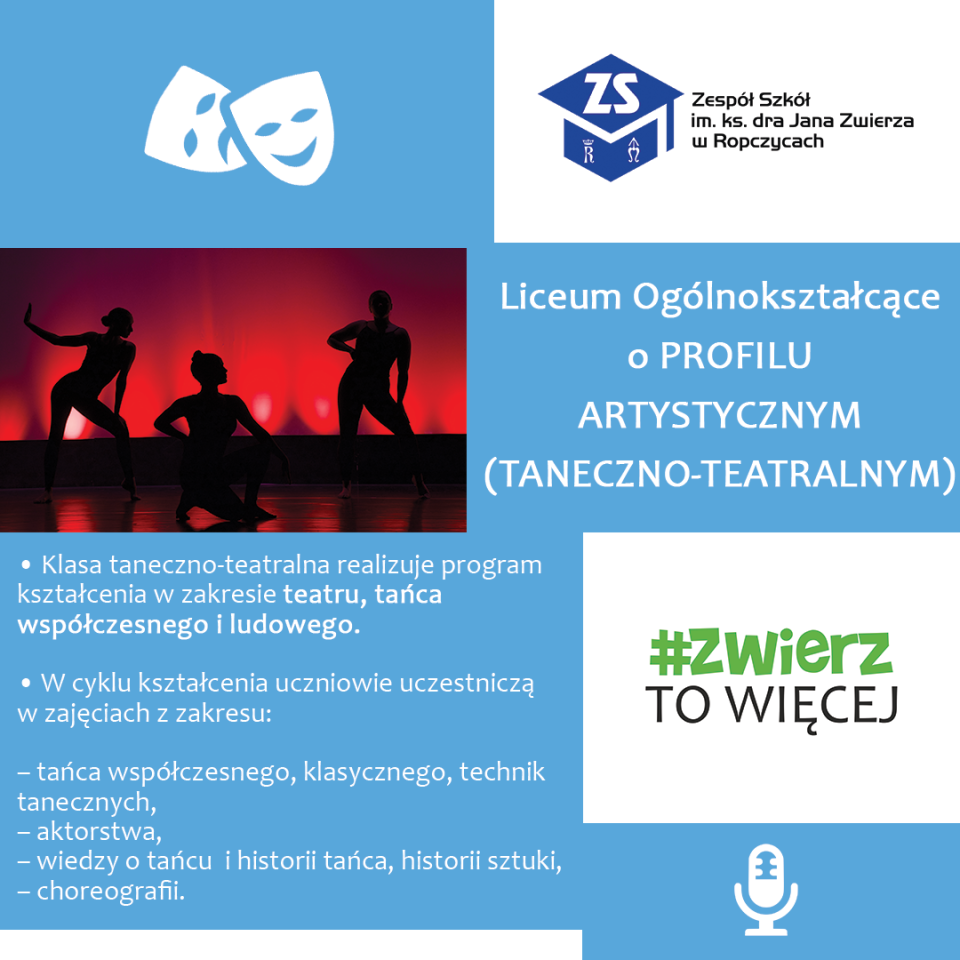 Plakat: Liceum Ogólnokształcące sportowe o profilu artystycznym (taneczno-teatralnym). Profil taneczno-teatralny. Treść dostępna w sekcji Materiały informacyjne szkoły.