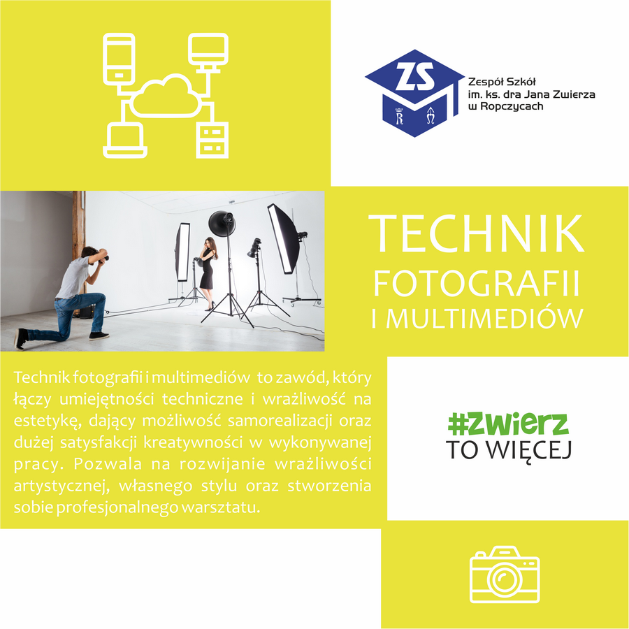 Plakat: Technik fotografii i multimediów. Opis kierunku. Treść dostępna w sekcji Materiały informacyjne szkoły.