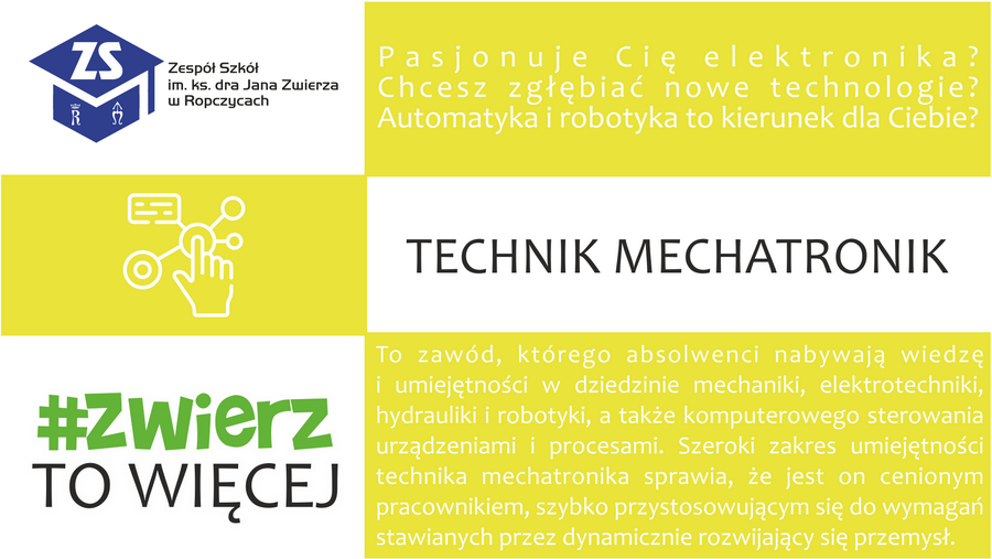 Plakat: Technik mechatronik. Dla kogo i perspektywy. Treść dostępna w sekcji Materiały informacyjne szkoły.
