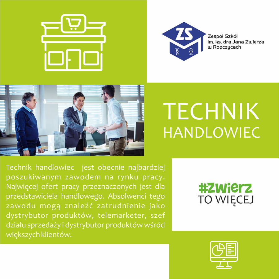 Plakat: Technik handlowiec. Opis kierunku. Treść dostępna w sekcji Materiały informacyjne szkoły.