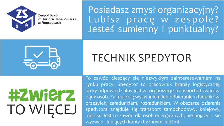 Plakat: Technik spedytor. Dla kogo i perspektywy. Treść dostępna w sekcji Materiały informacyjne szkoły.