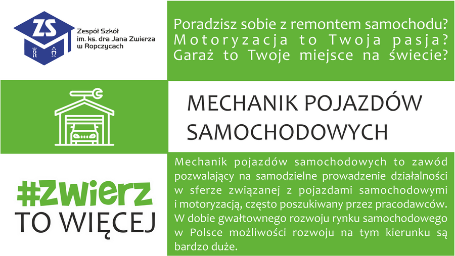 Plakat: Mechanik pojazdów samochodowych. Dla kogo i perspektywy. Treść dostępna w sekcji Materiały informacyjne szkoły.