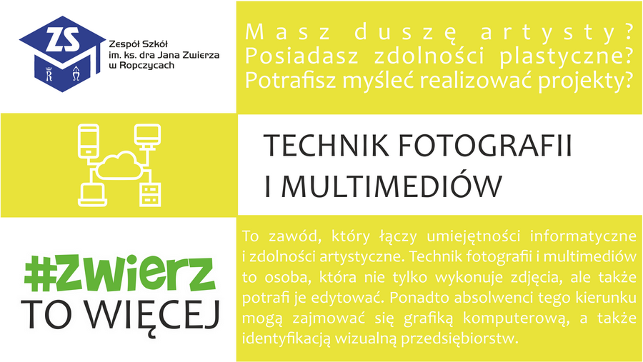 Plakat: Technik fotografii i multimediów. Dla kogo i perspektywy. Treść dostępna w sekcji Materiały informacyjne szkoły.