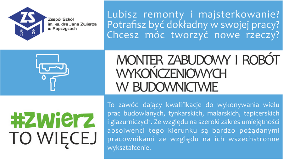 Plakat: Monter zabudowy i robót wykończeniowych w budownictwie. Dla kogo i perspektywy. Treść dostępna w sekcji Materiały informacyjne szkoły.